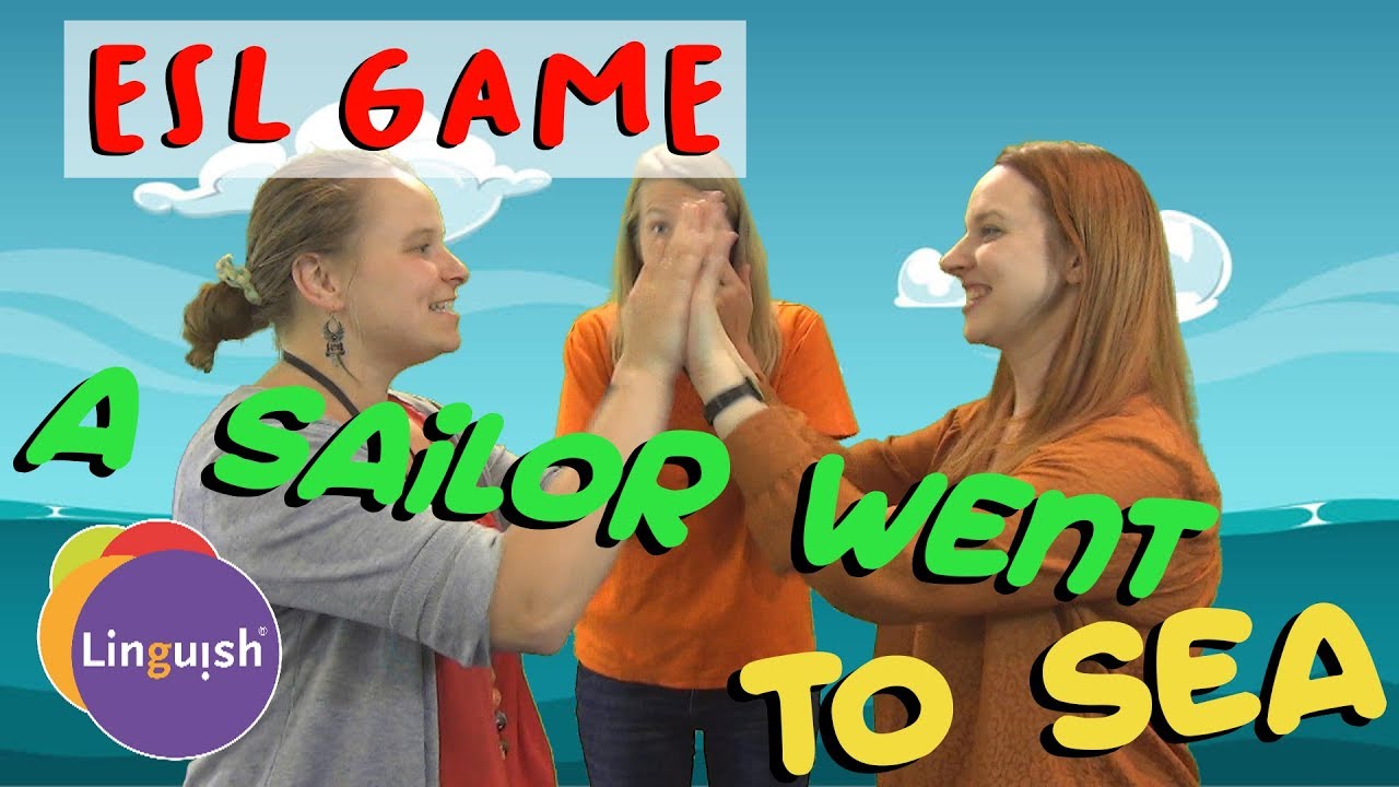 Linguish ESL Games // A sailor went to sea clapping song // LT391