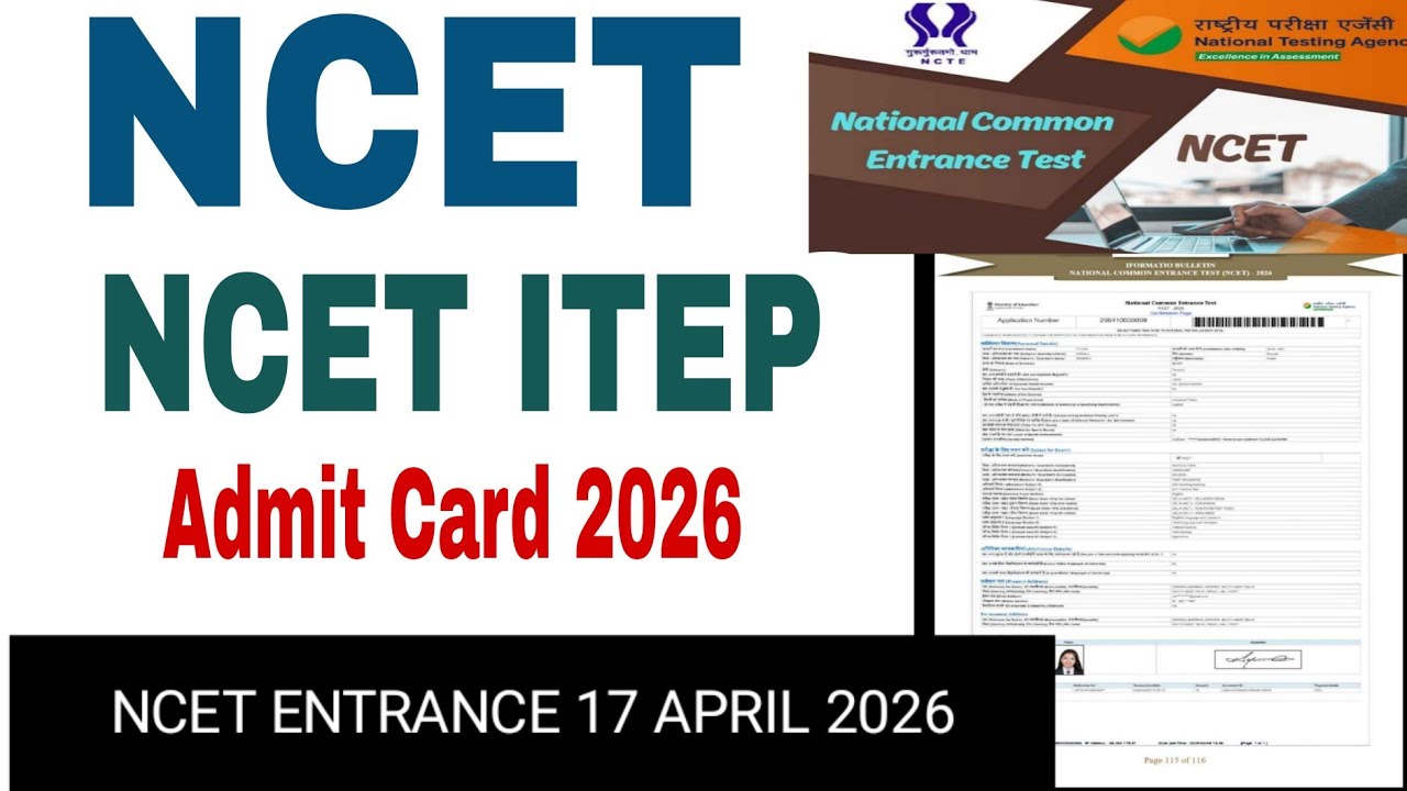 How to download NCET ITEP Entrance Admit Card 2026 NCET Admit Card 2026 BA bed admission 2026-27