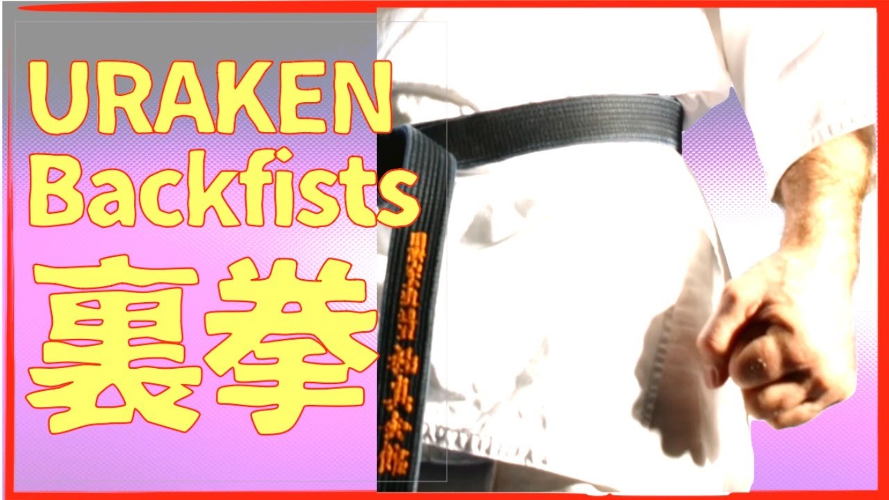 Kihon Series: Uraken. The backfists. Kyokushin Karate  with Shihan Cameron Quinn