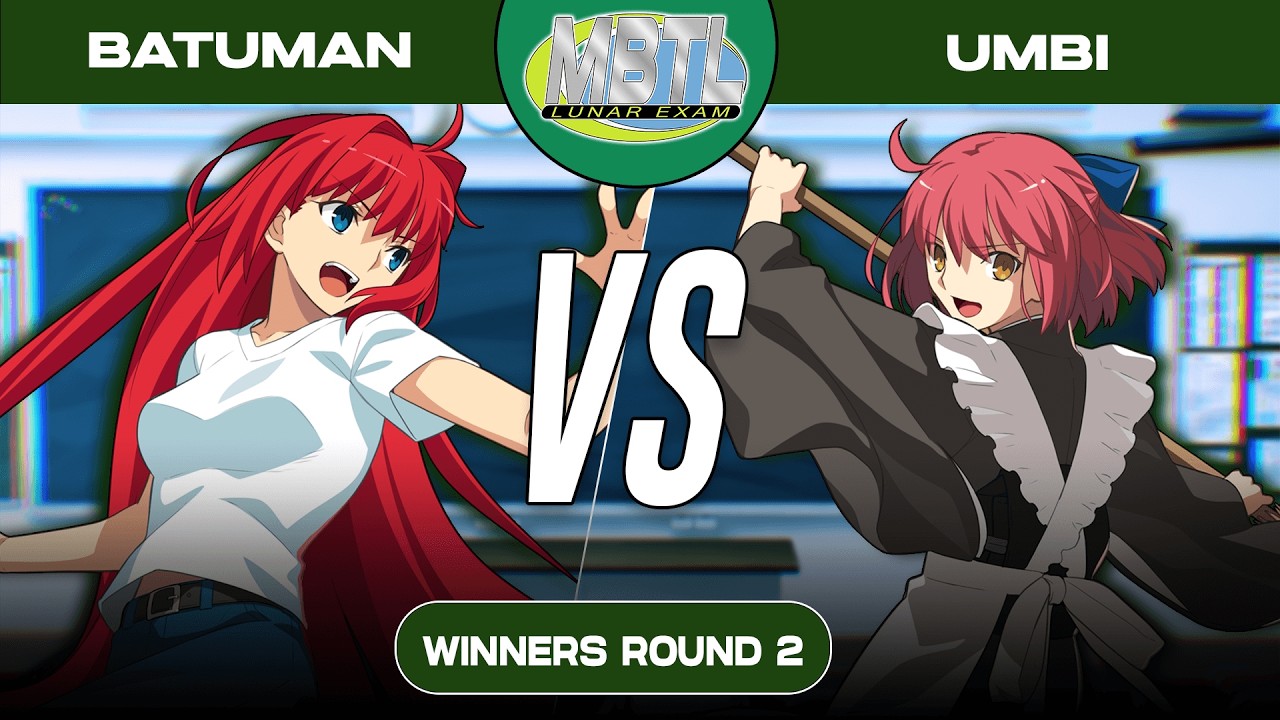 Lunar Exam #2 | Batuman (Aoko) VS. Umbi (Kohaku) | MBTL Beginner Bracket