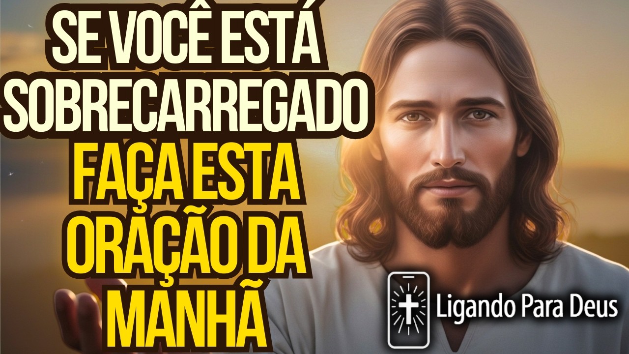 Oração da Manhã 17/03 para PEDIR PAZ, FOCO E DIREÇÃO
