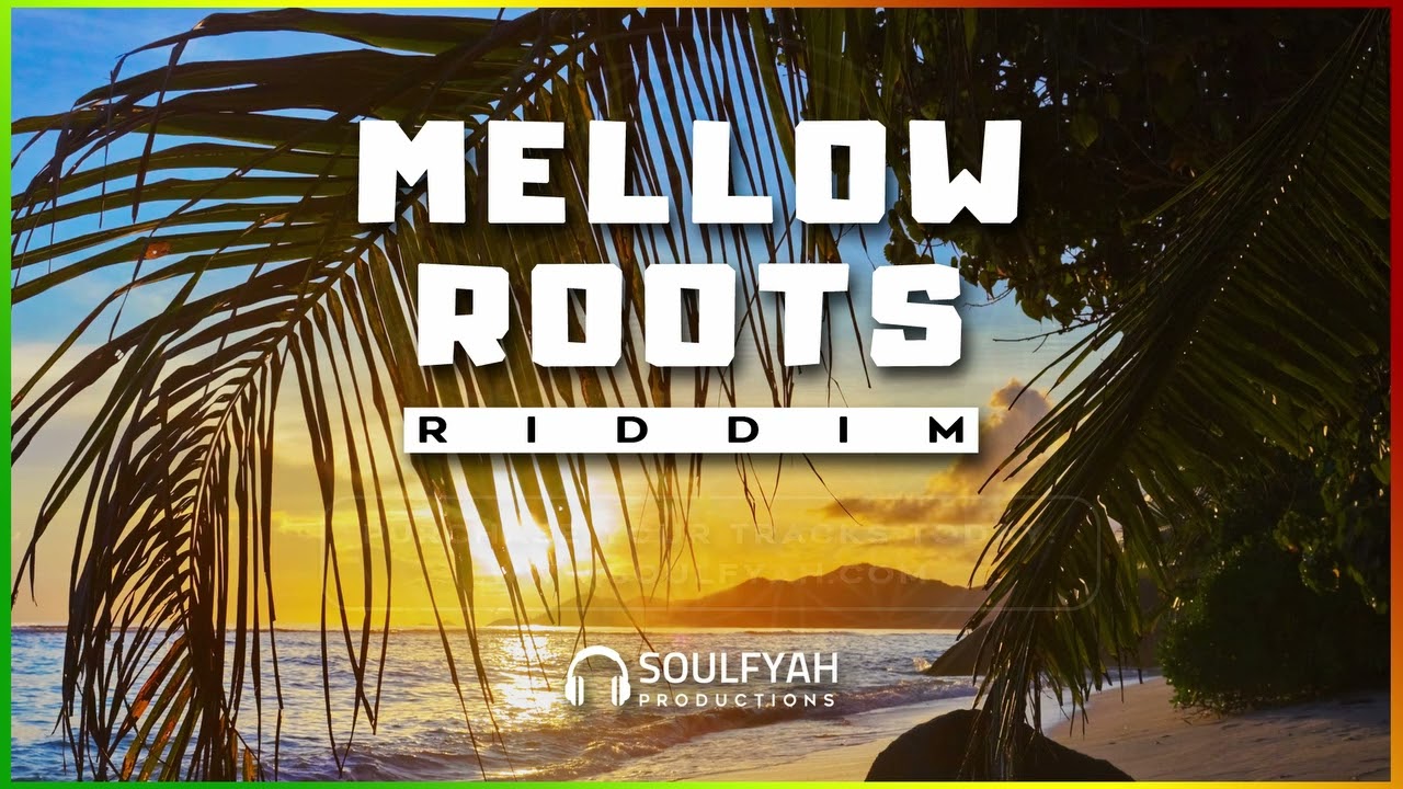 **FREE** Reggae Instrumental Beat 2023 ►MELLOW ROOTS RIDDIM◄