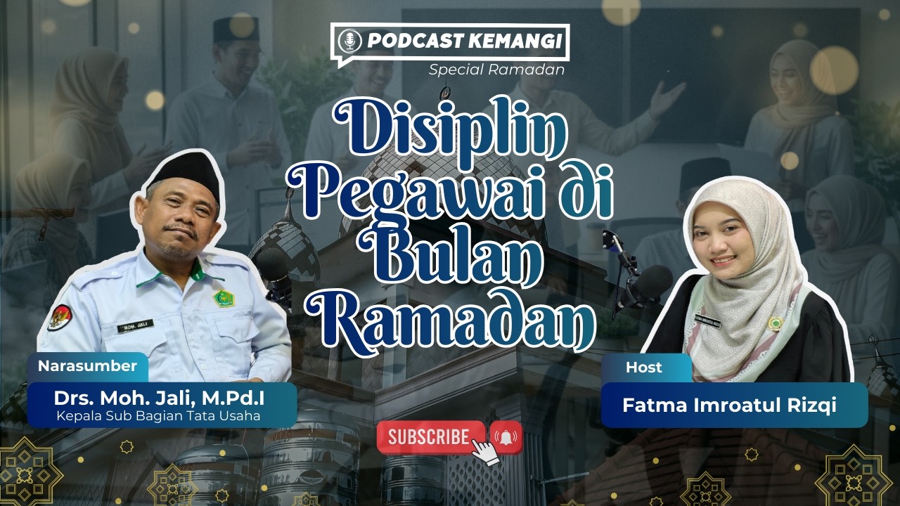 Disiplin Pegawai di Bulan Ramadan - Podcast Kemangi Ramadhan 1447 H #Ramadhan2026