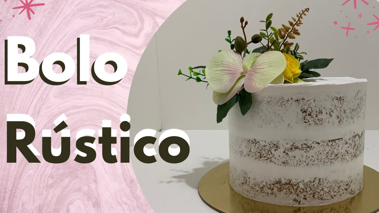 DECORAÇÃO DE BOLO SEMI NAKED ( BOLO RÚSTICO, IDEIA PARA BOLO DE CASAMENTO.)