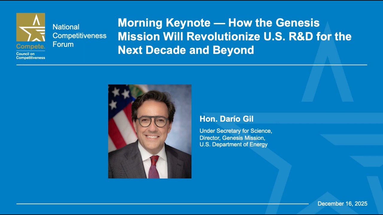 Morning Keynote: How the Genesis Mission will Revolutionize U.S. R&D for the Next Decade and Beyond