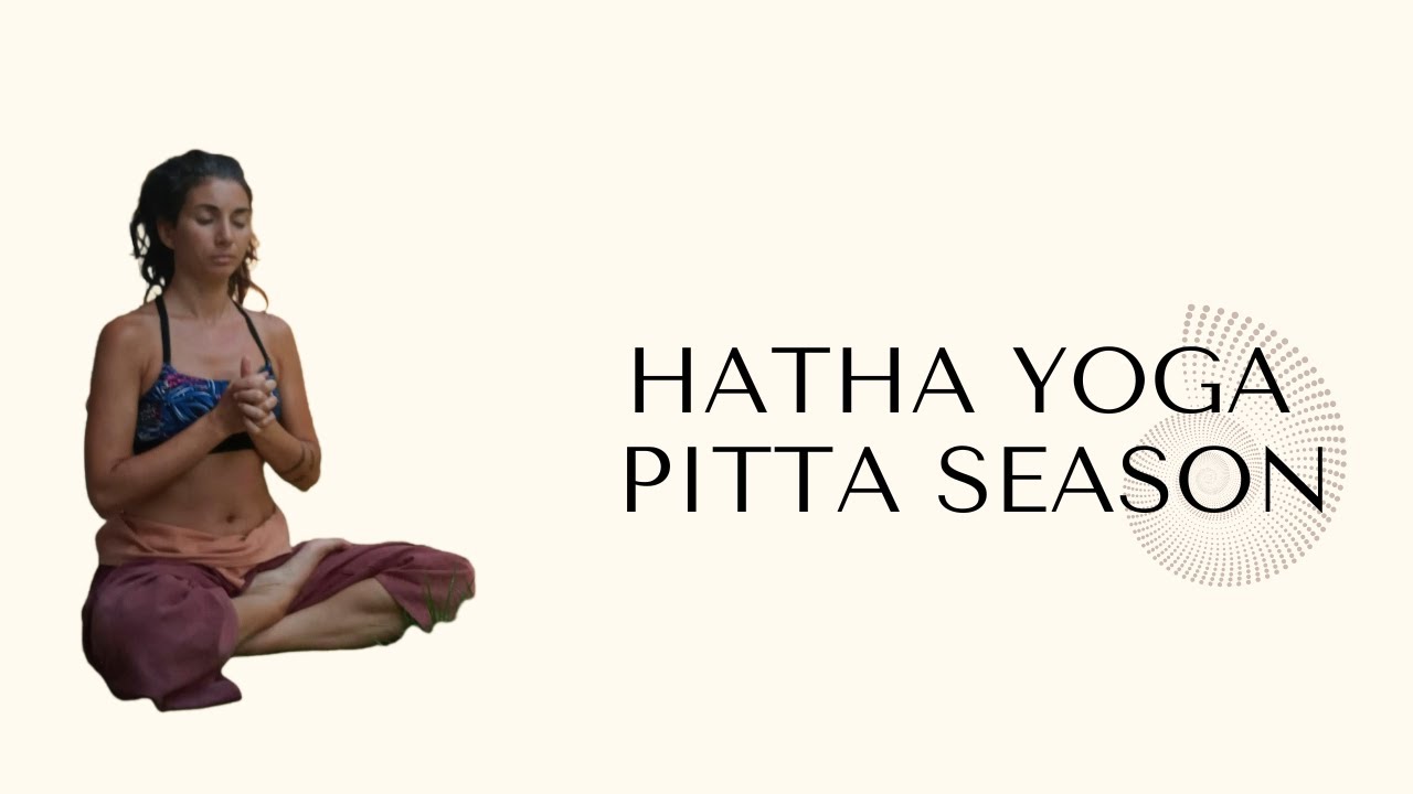 Yoga per Pitta dosha