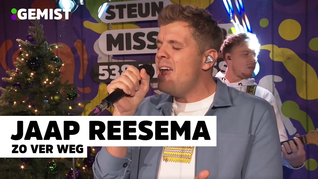 Jaap Reesema covert Zo Ver Weg! | 538 Gemist
