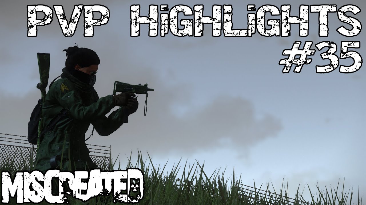 PvP Highlights (August 2020) - Miscreated #35