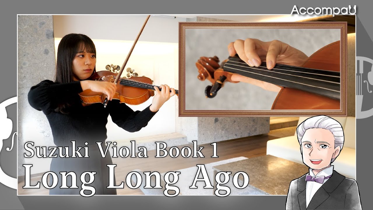 Long Long Ago | T.H.Bayly | Suzuki Viola Book 1【Practice Version】