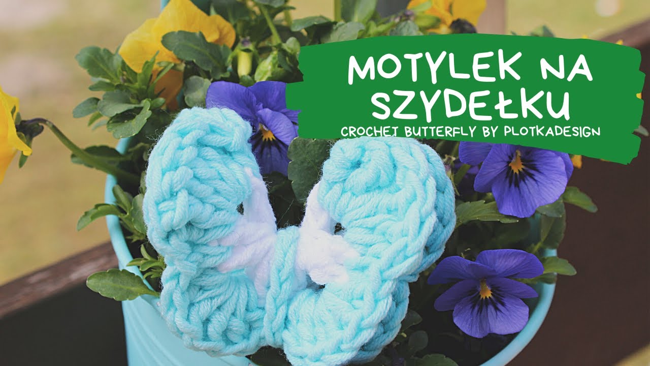 Motyl na szydełku. Crochet butterfly, easy tutorial.