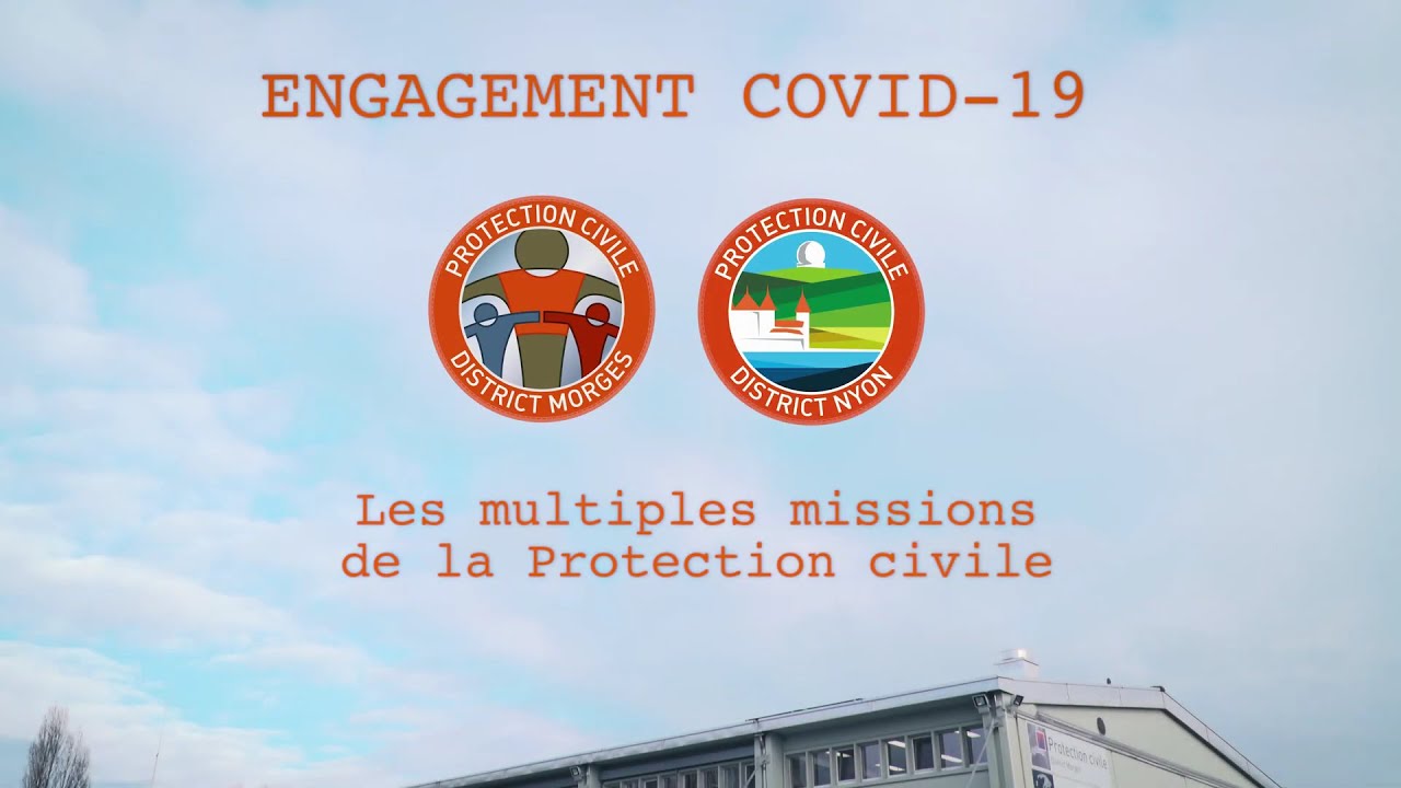 Engagement COVID-19 / Les multiples missions de la Protection civile