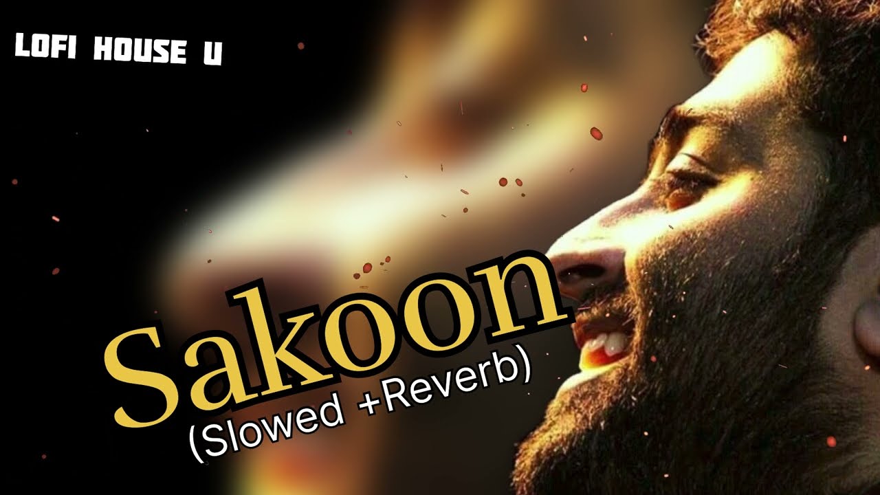 Sukoon 2.0 (slowed + reverb) | Arijit Singh | Salim Sulaiman | lofi house u
