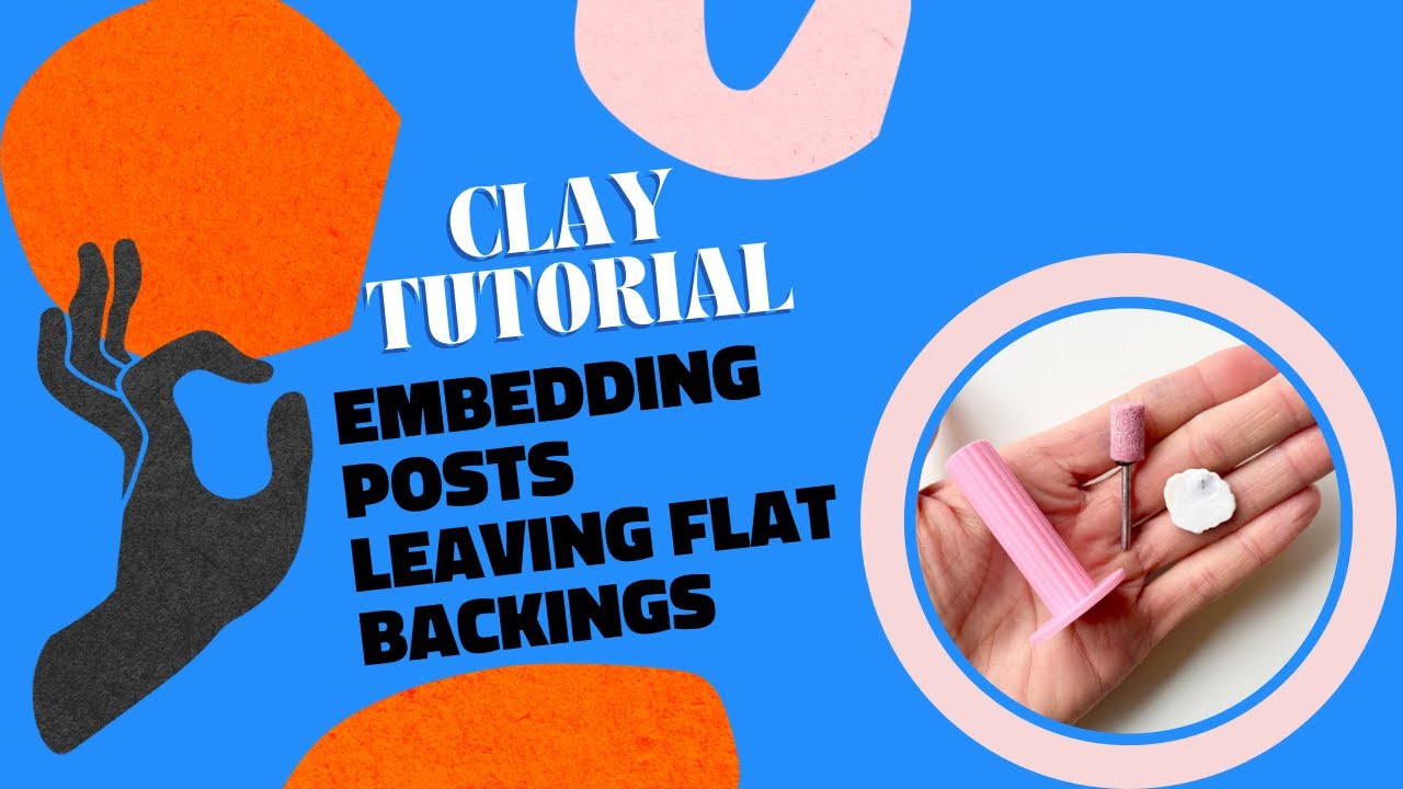 How to embed posts on polymer clay backings
