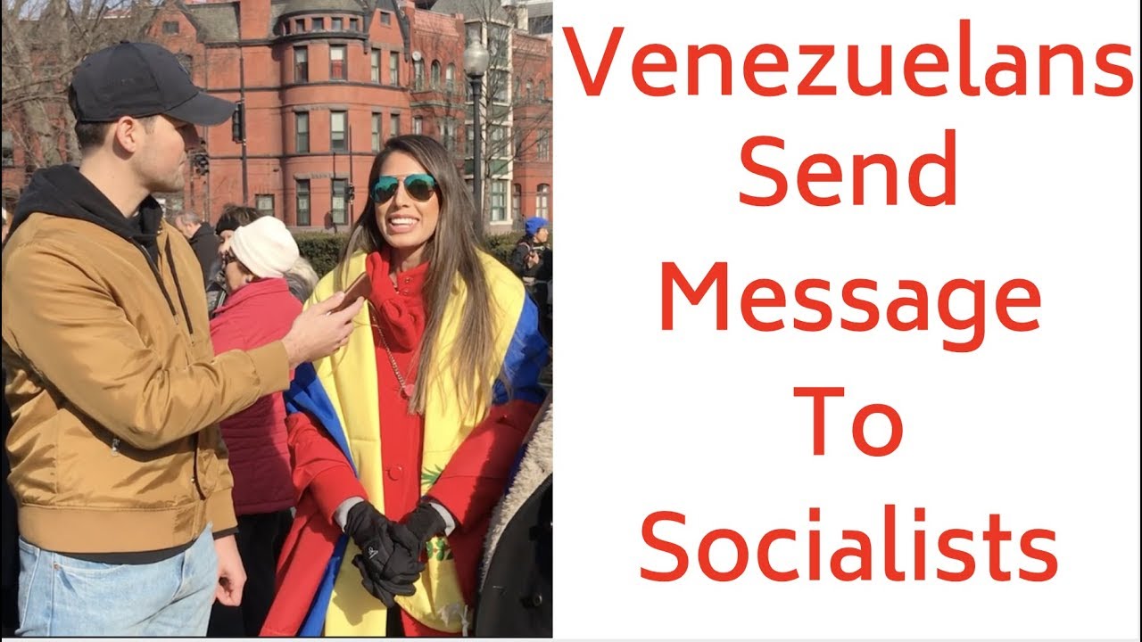 Venezuelans Send Message To Americans Who Want Socialism
