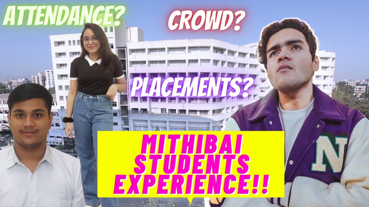 Reality of Mithibai College Mumbai | Expenses | Attendance | Crowd | Placements | Mithibai College