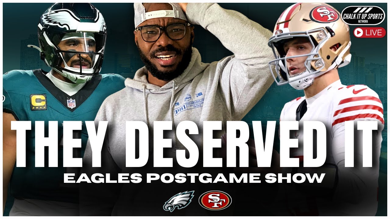 Eagles Were Pretenders From Day One, 49ers Win | Eagles Postgame | Chalk It Up Sports