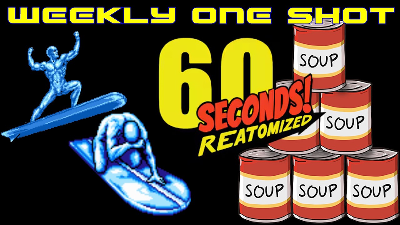 Weekly One Shot #336 - 60 Seconds! Reatomized