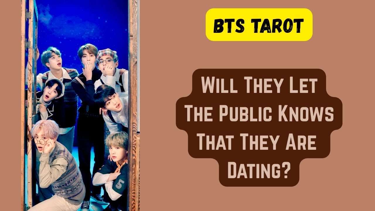 [BTS TAROT] Will They Go Public About Their Relationship?