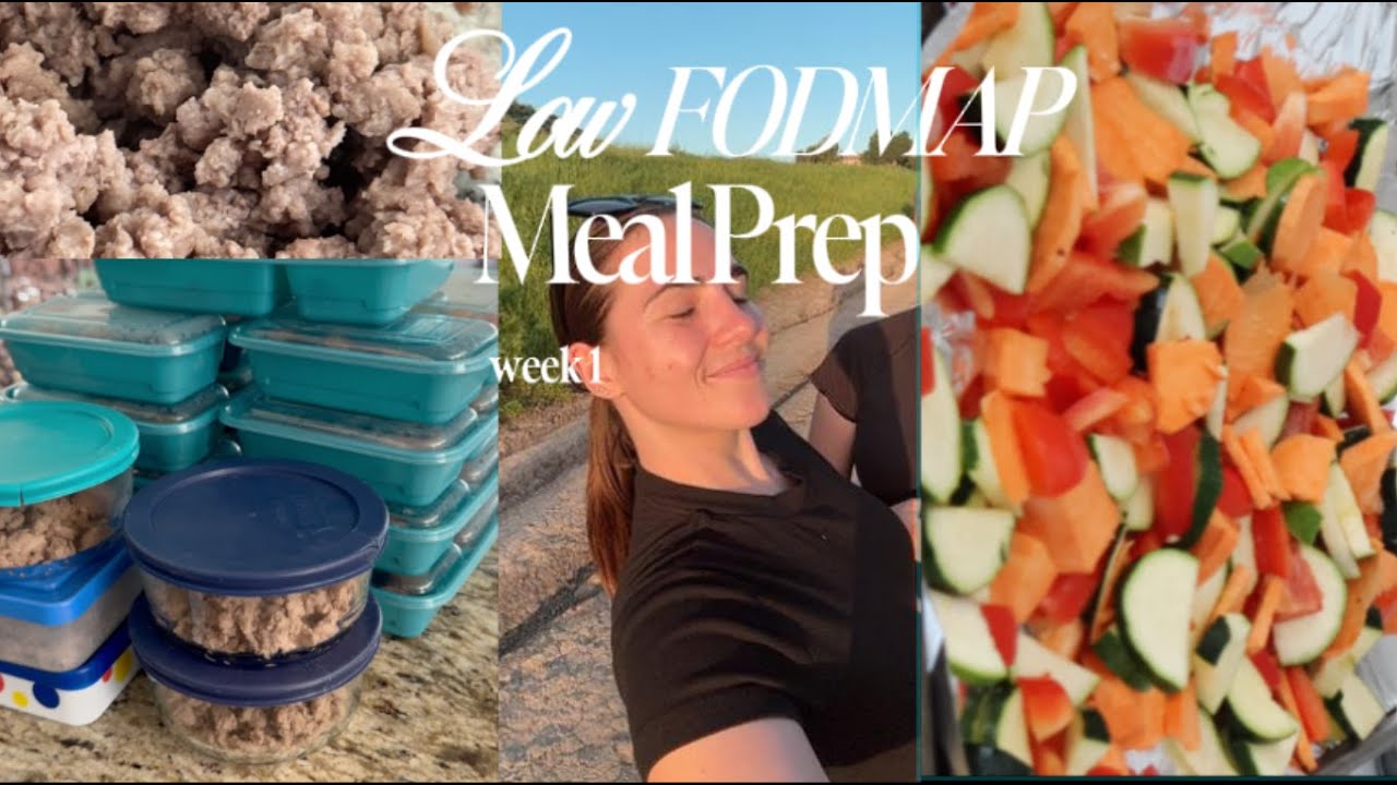 Low FODMAP Diet Meal Prep (Week 1) | Easy Gut-Friendly Meals