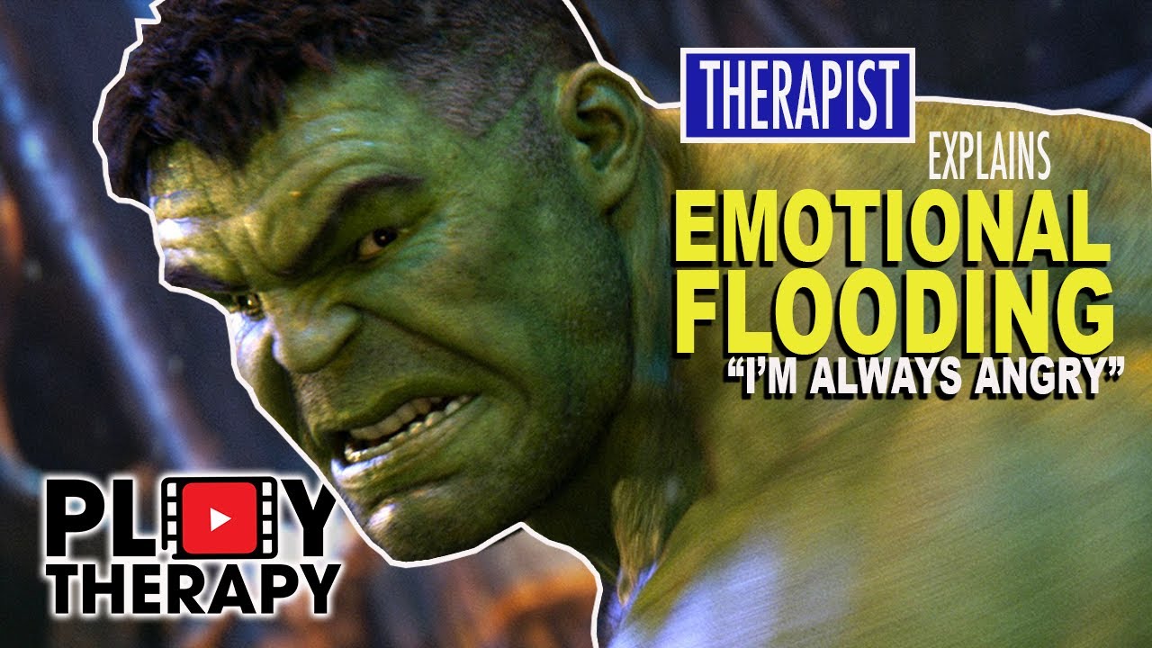 Therapist uses THE HULK | explains EMOTIONAL FLOODING