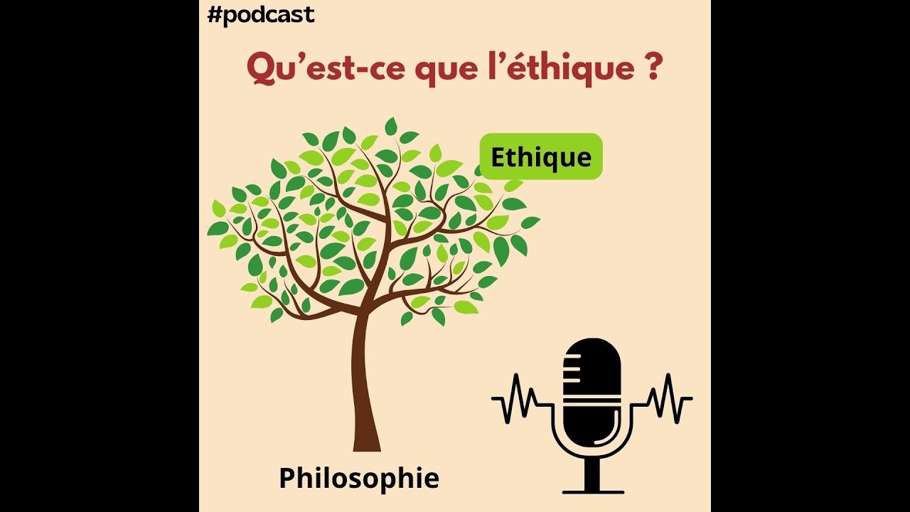 Qu'est-ce que l'éthique ?