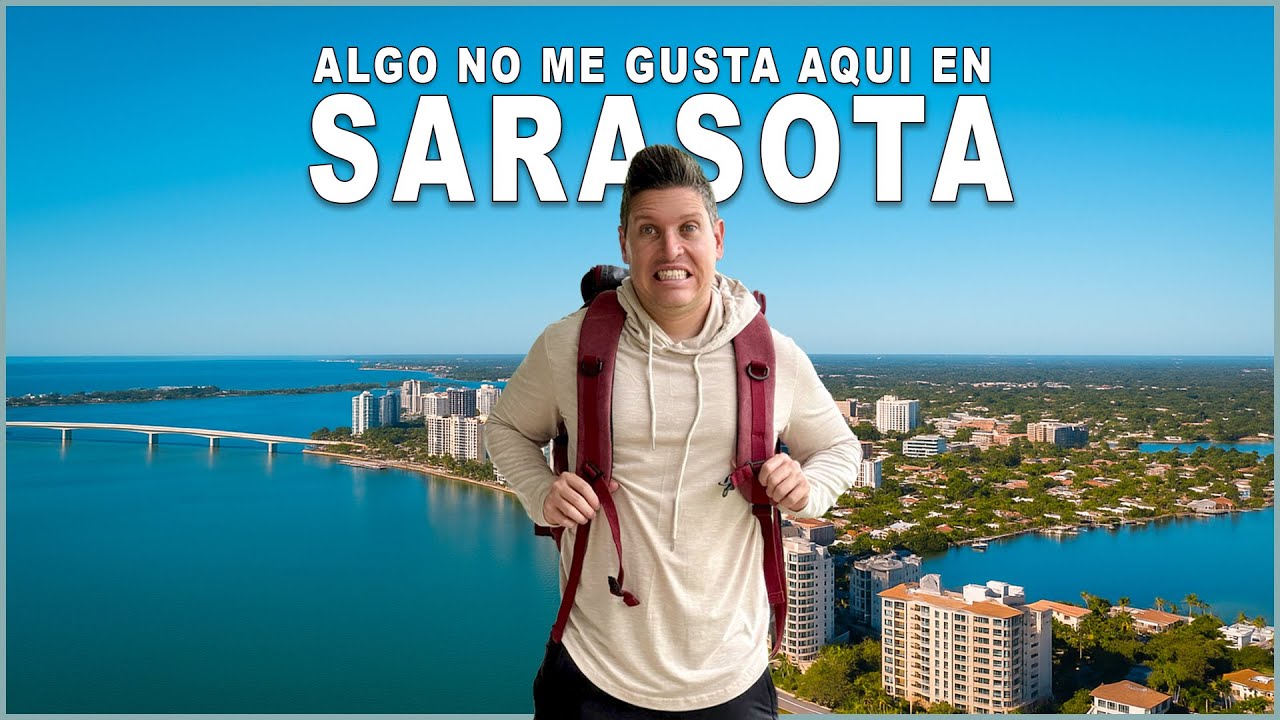 🇺🇸 ¿Es SARASOTA en Florida una buena opción para vivir?