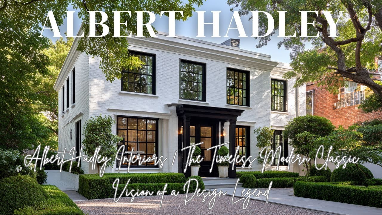 Albert Hadley Interiors | The Timeless Modern Classic Vision of a Design Legend