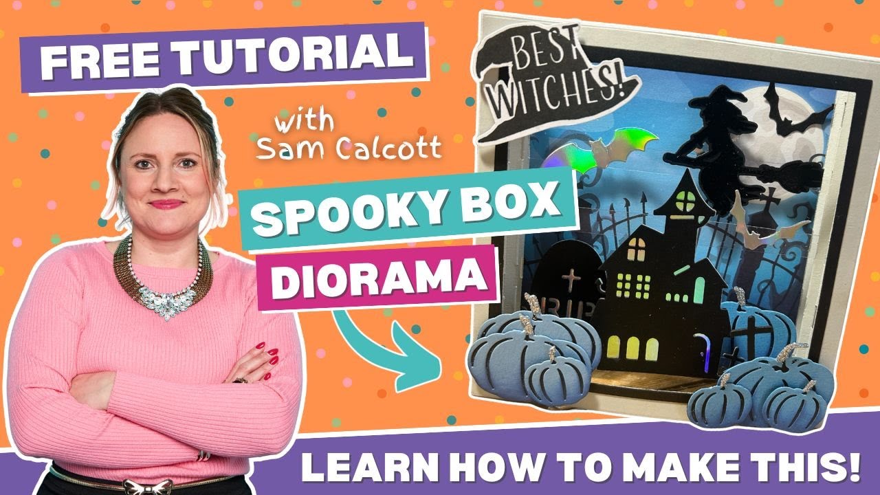 How To Make a Spooky Shadow Box Diorama Scene Card with Sam Calcott from Made To Surprise
