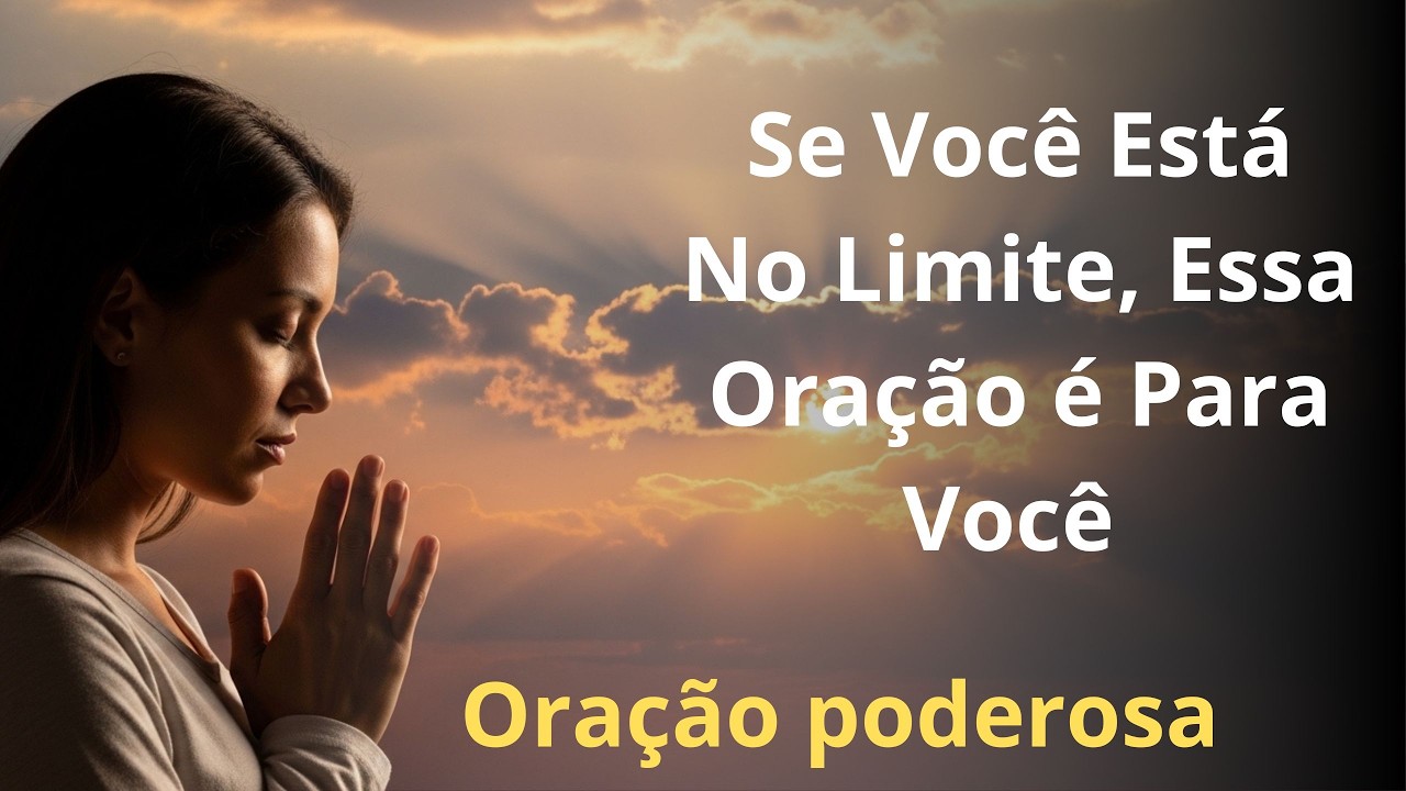 Uma Oração Para Quem Está Cansado, Mas Não Quer Desistir