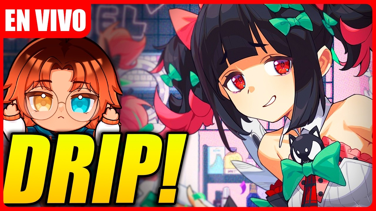 EL DRIP YA VIENE!!! Y Empezando el evento de las IDOLS🦾🔥