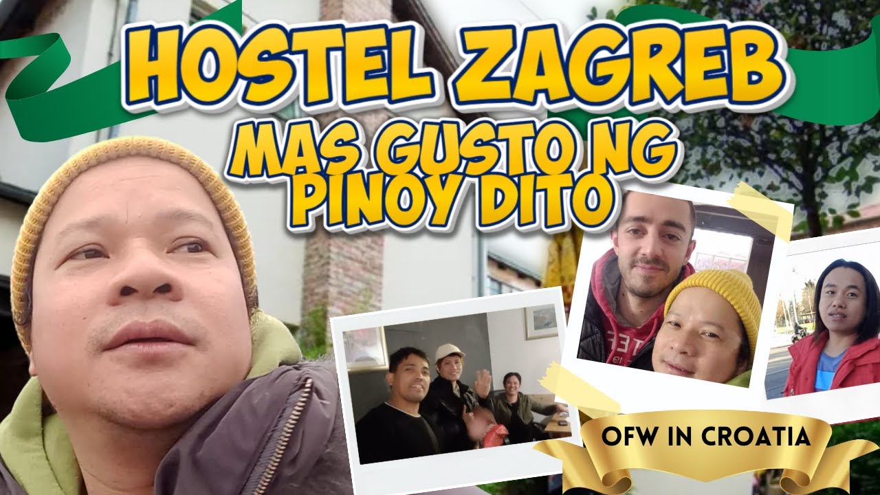 HOSTEL ZAGREB - MAS GUSTO NG MGA PINOY DITO