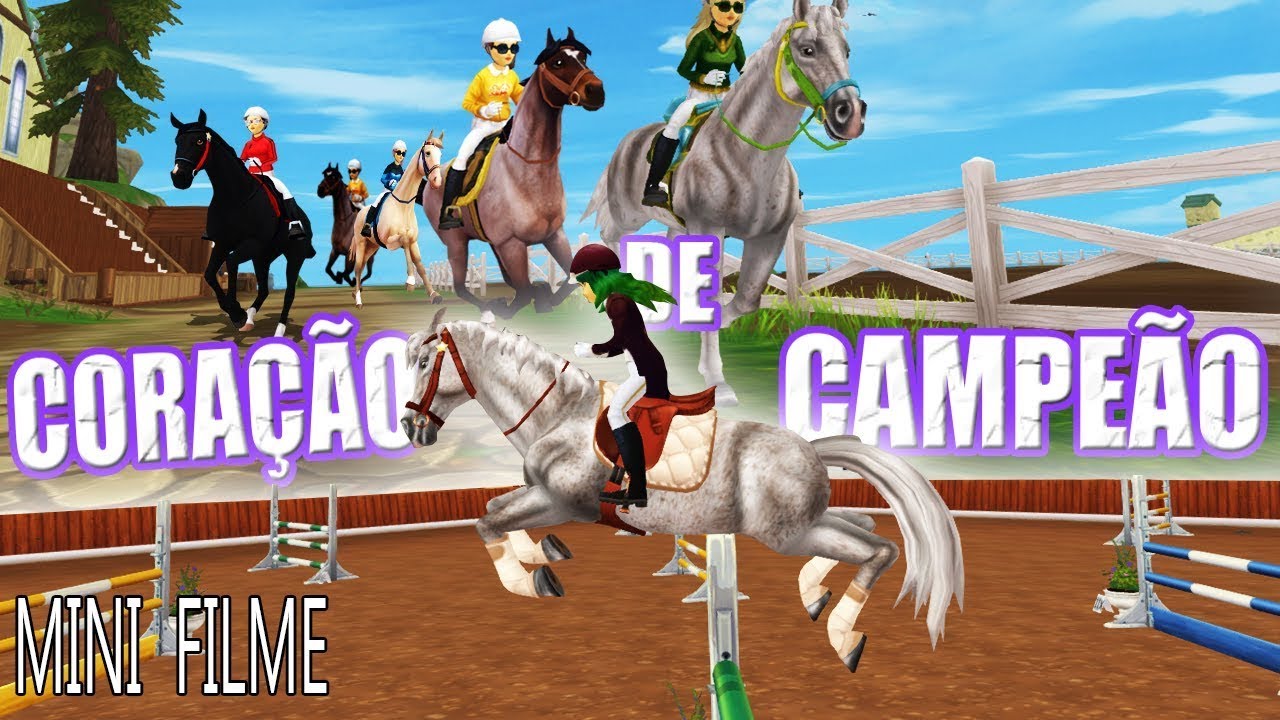 CORAÇÃO DE CAMPEÃO - mini filme dublado / starstable