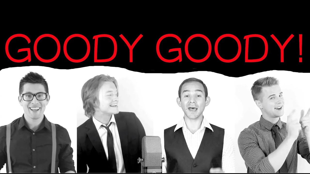 Goody Goody! (The Hi-Lo's) - Accent Quartet