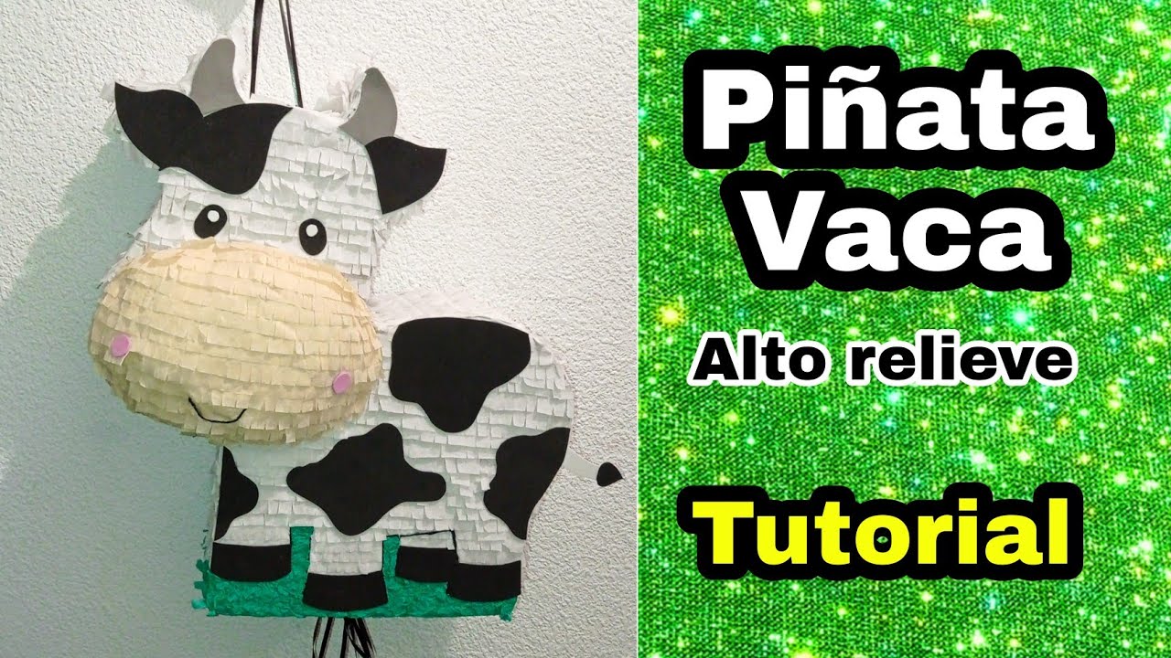PIÑATA de VACA 🐮❤️paso a paso ALTO RELIEVE 🐮🎉 Cómo hacer una piñata vaca