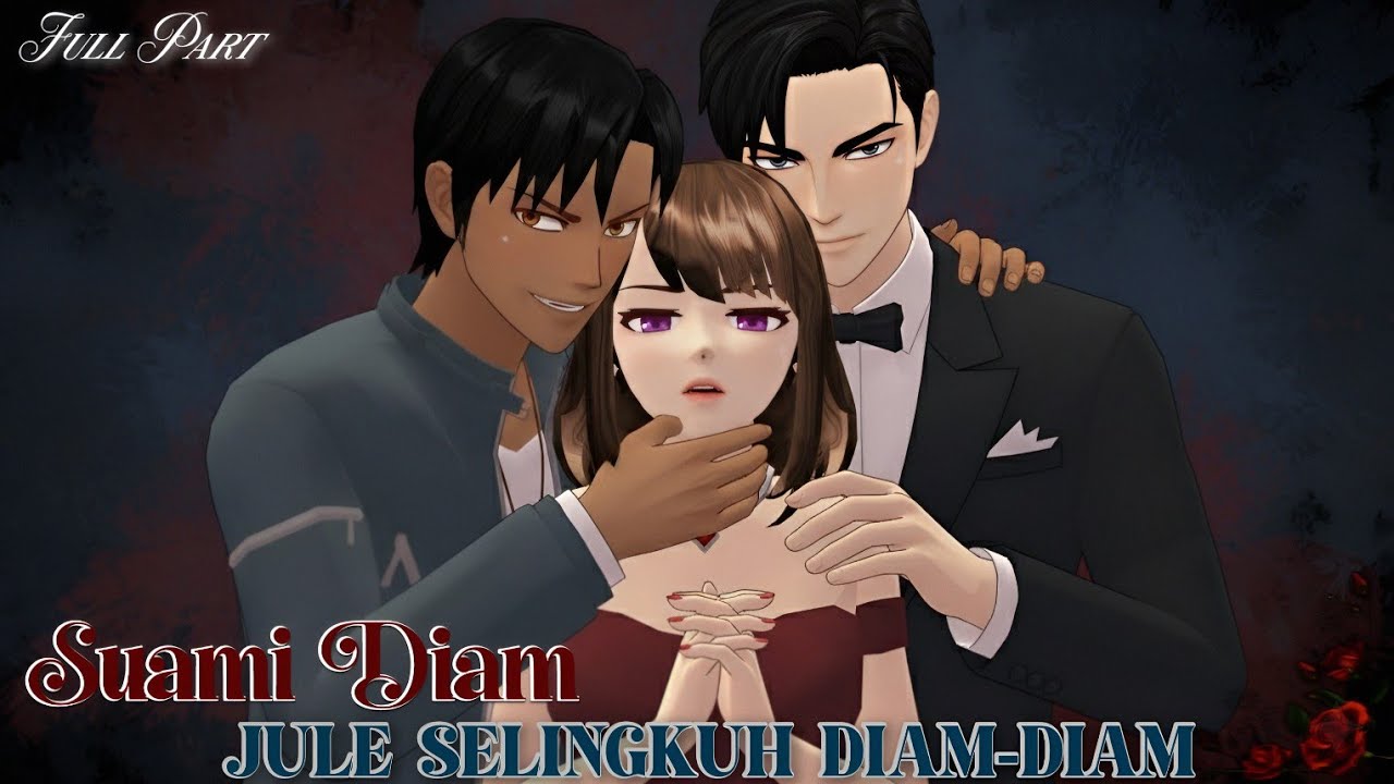 AZAB TUKANG SELINGKUH [SUAMI DIAM, JULE SELINGKUH DIAM-DIAM] Full Part || SAKURA SCHOOL SIMULATOR