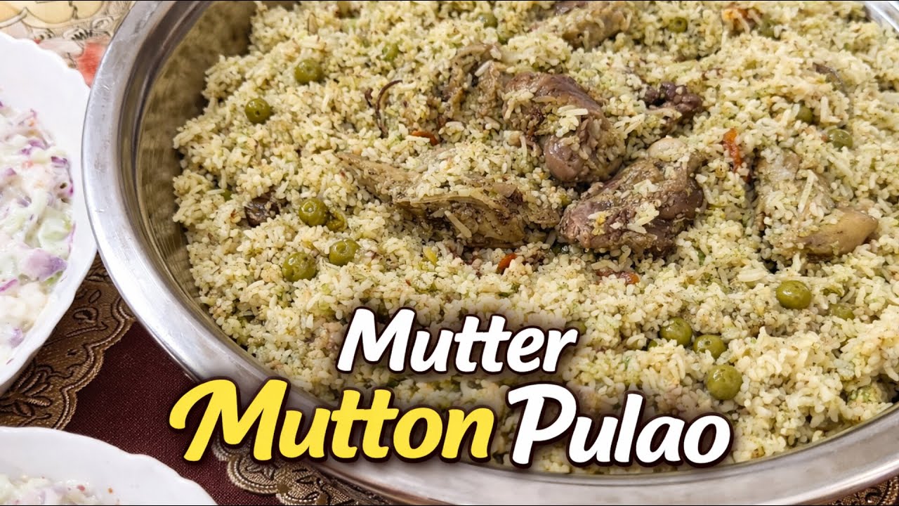 Mutter Mutton Pulao | मटर मटन पुलाव | Perfect Friday Meal | Friday Special Pulao 