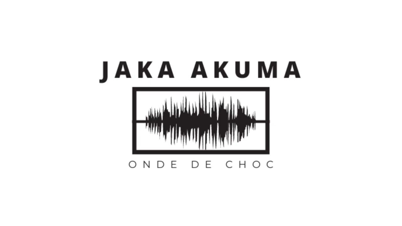 Jaka Akuma - Onde de choc (Freestyle Akuma #3)