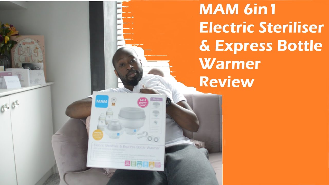 Mam 6 in 1 Electric Steriliser and Express Bottle Warmer Review + How to Use & Manual
