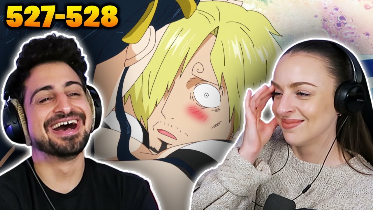 SANJI'S DREAM COMES TRUE! 🤣 *ONE PIECE* Episodes 527 & 528 REACTIONS!