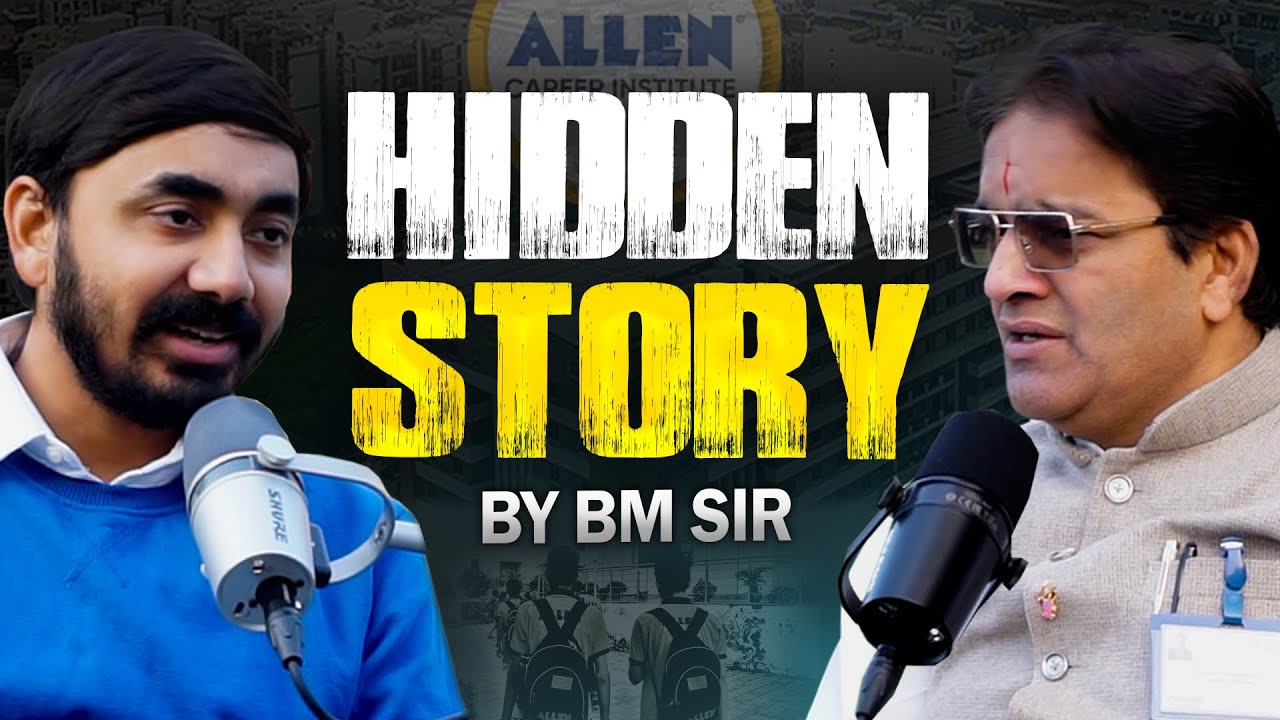 Allen Kota Hidden Story |🎙️Coaching के अनसुने किस्से Podcast with Director BM Sir | #allen #kota