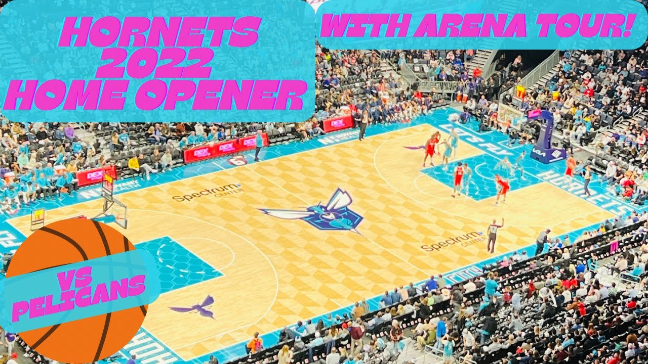 2022 Home Opener + Quick Tour of the Charlotte Hornets | Spectrum Center | Charlotte, NC