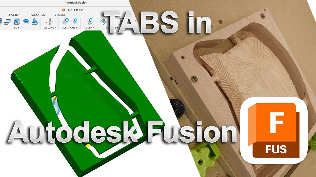 Tabs in Autodesk Fusion 360 for CNC Woodworking. A complete tutorial.