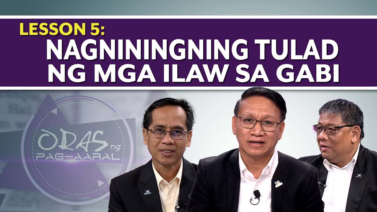 ONP 1st Qtr 2026 | Nagniningning Tulad ng mga Ilaw sa Gabi | Lesson 5