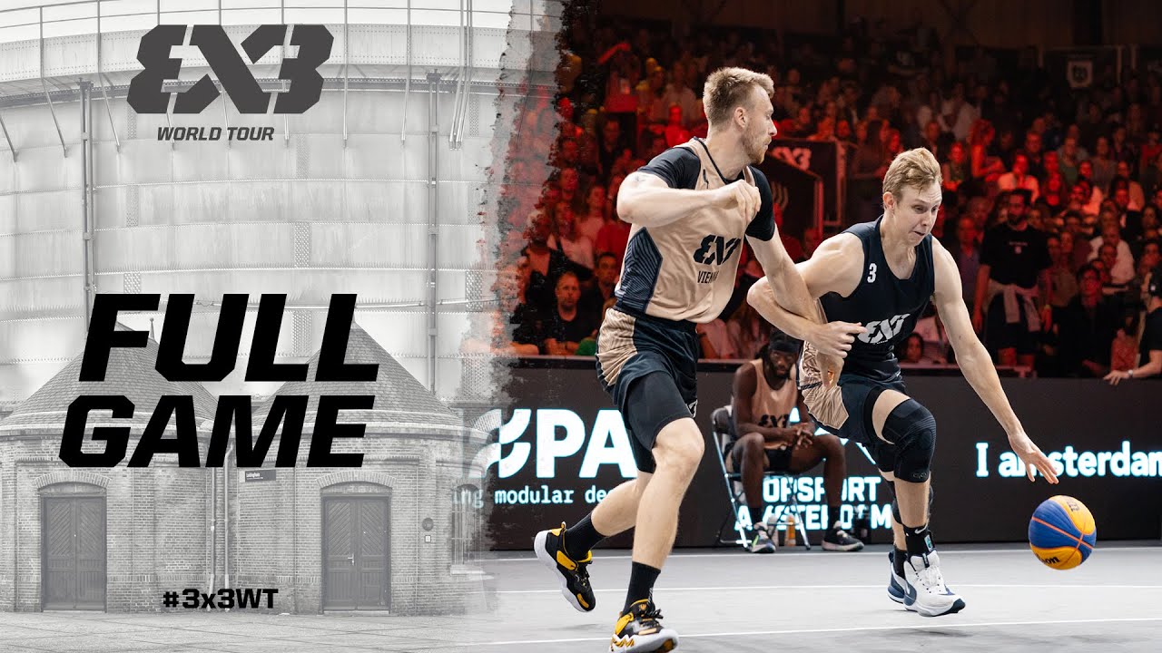 Vienna vs Miami | Final Full Game | #3x3WTAmsterdam Masters 2023