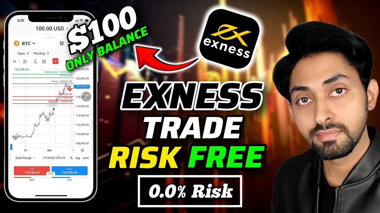 100$ RISK FREE TRADING ON EXNESS | How to Trade Risk Free with Just $100 | Exness Trading Kaise Kare