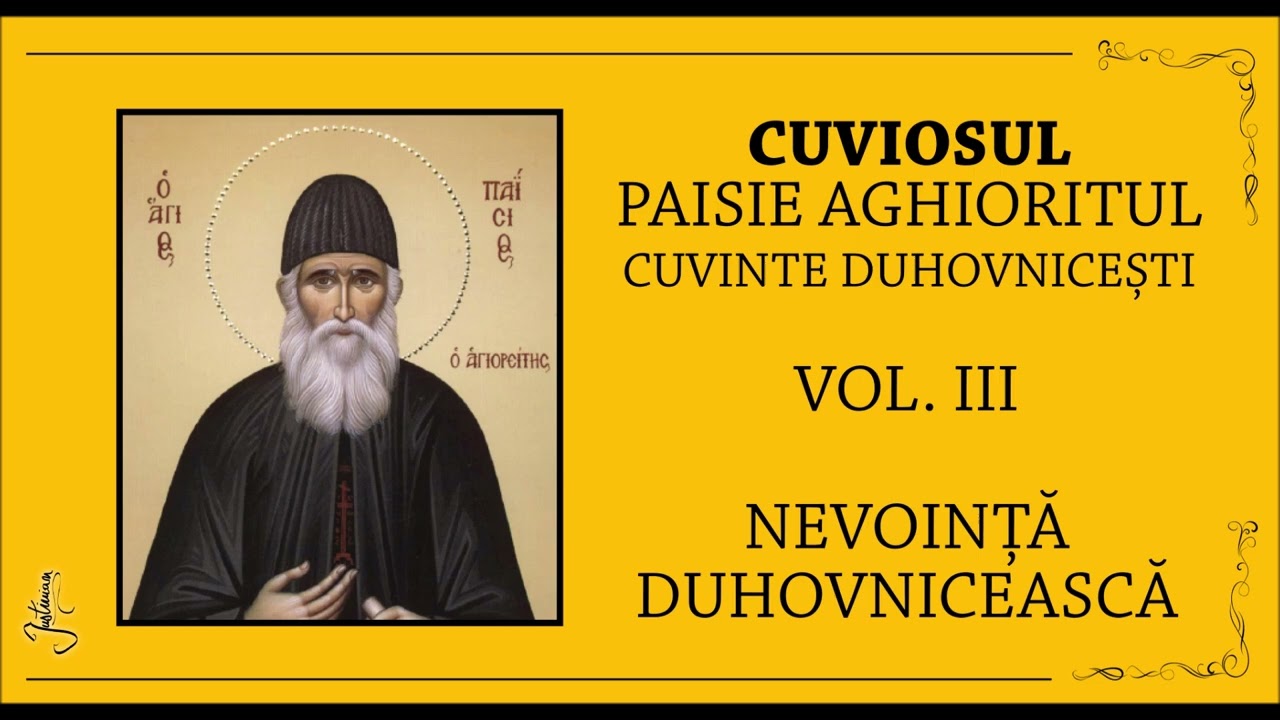 20 SF PAISIE AGHIORITUL - NEVOINTA DUHOVNICEASCA - PARTEA 5 CAP 4