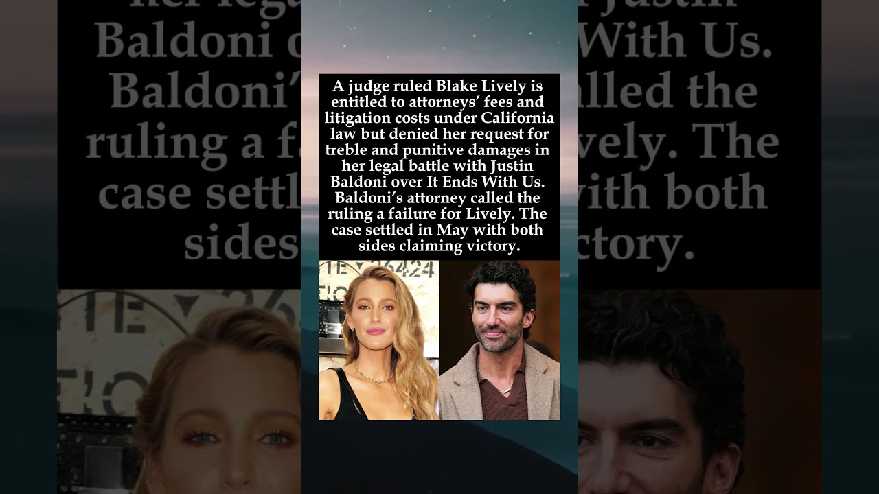Judge Grants Blake Lively Attorneys&rsquo; Fees in Justin Baldoni Case, Denies Damages #BlakeLively