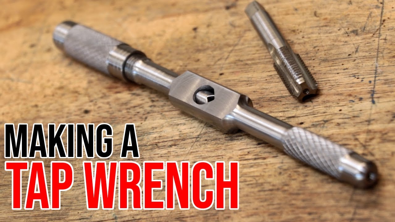 Vintage Style Tap Wrench Build