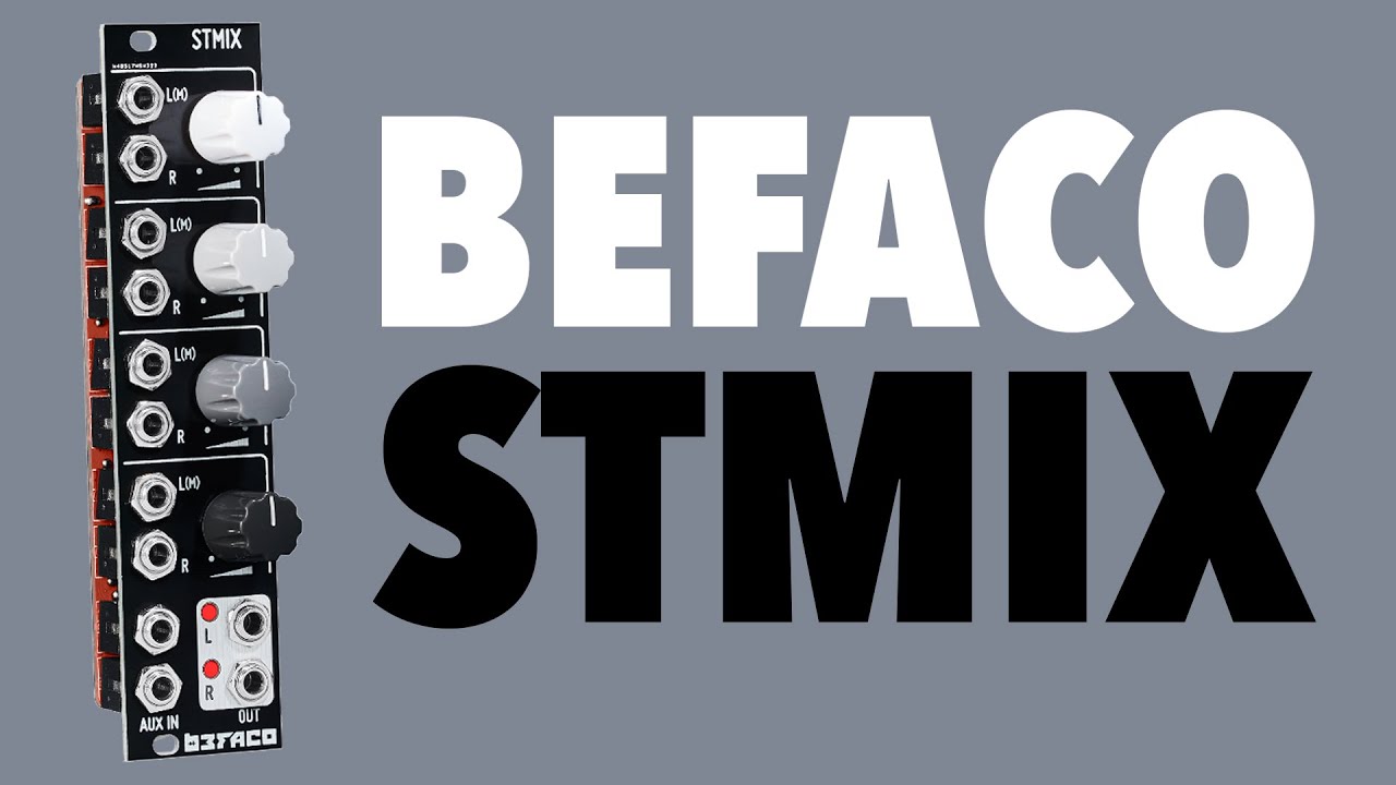 Befaco STMIX // 6HP stereo audio or CV Eurorack mixer