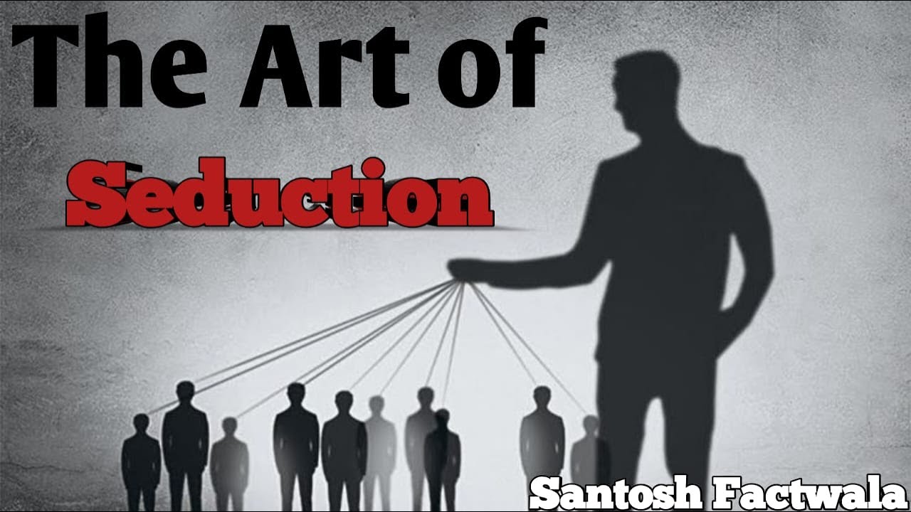 The Art of Seduction By Robert Greene🎯 |@Santoshbookswala| Summary in Hindi #booksummary